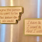 Custom Name Motivational Funny Quote Magnet Display Gift